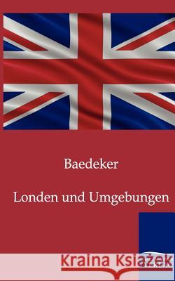 London und Umgebungen Baedeker 9783861958192