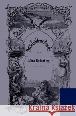 Verschollene Inseln Rodenberg, Julius 9783861958413 Salzwasser-Verlag