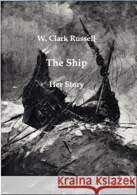 The Ship Russell, W. Clark 9783861959335 Salzwasser-Verlag