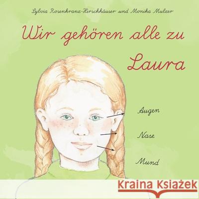 Wir gehören alle zu Laura Mulzer, Monika 9783861969983