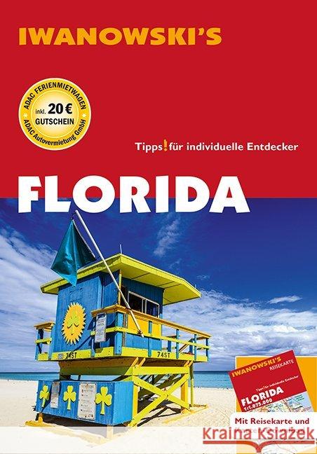 Iwanowski's Florida - Reiseführer von Iwanowski, m. 1 Karte : Individualreiseführer mit Extra-Reisekarte und Karten-Download. Tipps! für individuelle Entdecker Iwanowski, Michael 9783861971986 Iwanowski