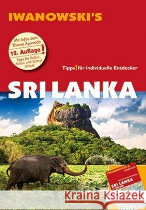 Sri Lanka - Reiseführer von Iwanowski, m. 1 Karte : Individualreiseführer mit Extra-Reisekarte und Karten-Download Blank, Stefan 9783861972198 Iwanowski