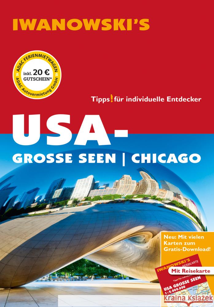 USA-Große Seen / Chicago - Reiseführer von Iwanowski, m. 1 Buch, m. 1 Karte, 2 Teile Kruse-Etzbach, Dirk 9783861972495 Iwanowskis Reisebuchverlag GmbH