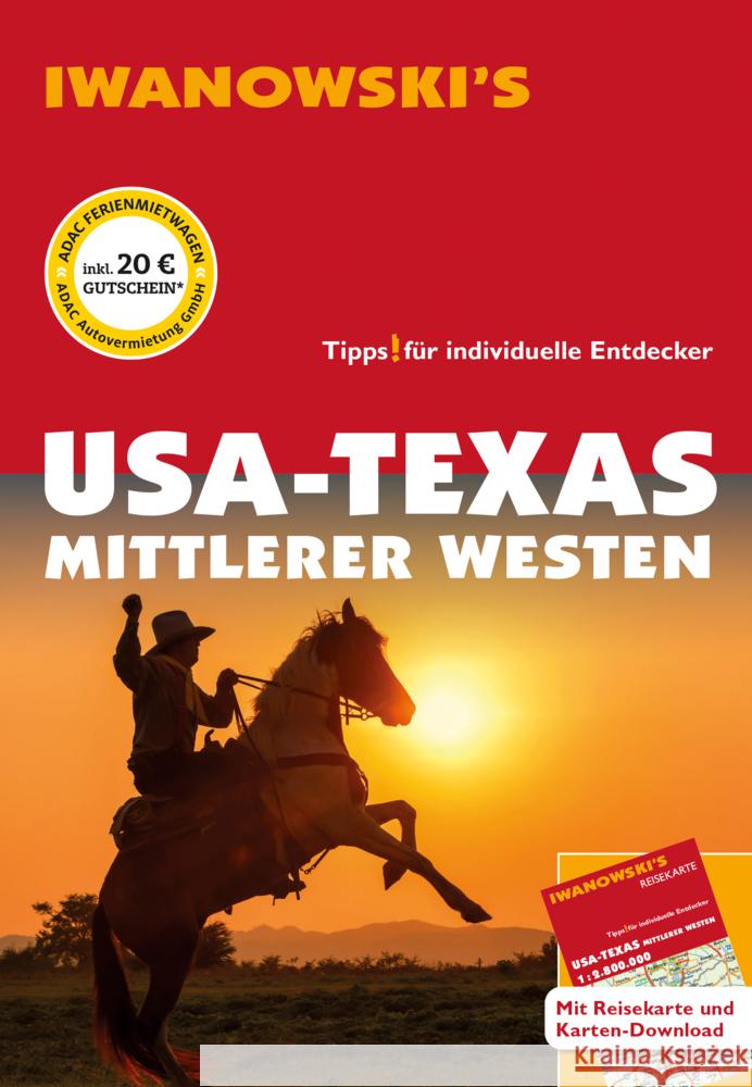 USA-Texas & Mittlerer Westen - Reiseführer von Iwanowski, m. 1 Karte Brinke, Dr. Margit, Kränzle, Dr. Peter 9783861972501 Iwanowskis Reisebuchverlag GmbH