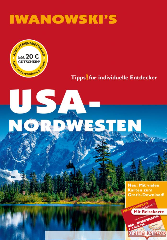 USA-Nordwesten - Reiseführer von Iwanowski, m. 1 Karte Brinke, Margit, Kränzle, Peter 9783861972525 Iwanowskis Reisebuchverlag GmbH