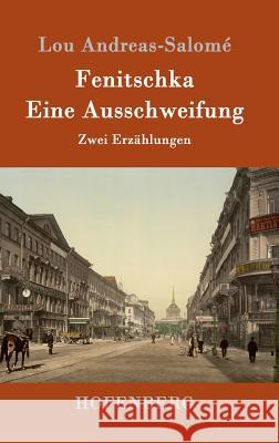 Fenitschka / Eine Ausschweifung: Zwei Erzählungen Lou Andreas-Salomé 9783861990291 Hofenberg