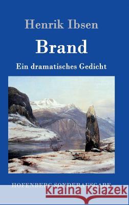 Brand: Ein dramatisches Gedicht Henrik Ibsen 9783861991595 Hofenberg