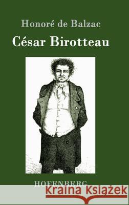 César Birotteau Honoré de Balzac 9783861993346