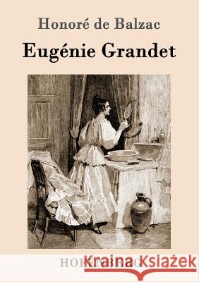 Eugénie Grandet Honoré de Balzac 9783861993377