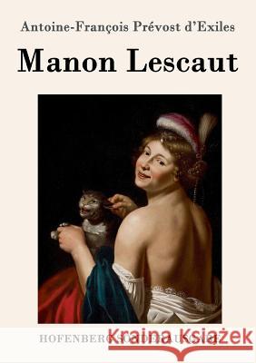 Manon Lescaut Antoine-François Prévost D'Exiles 9783861997948