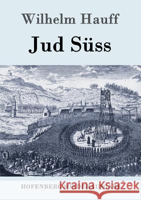 Jud Süss Wilhelm Hauff 9783861998204 Hofenberg