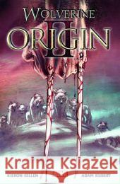 Wolverine: Origin II Gillen, Kieron; Kubert, Adam 9783862010752