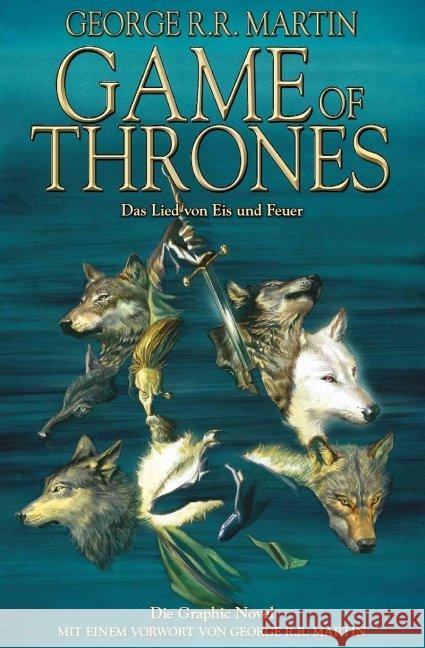 Game of Thrones - Das Lied von Eis und Feuer, Die Graphic Novel. Bd.1 Martin, George R. R.; Abraham, Daniel; Patterson, Tommy 9783862013616