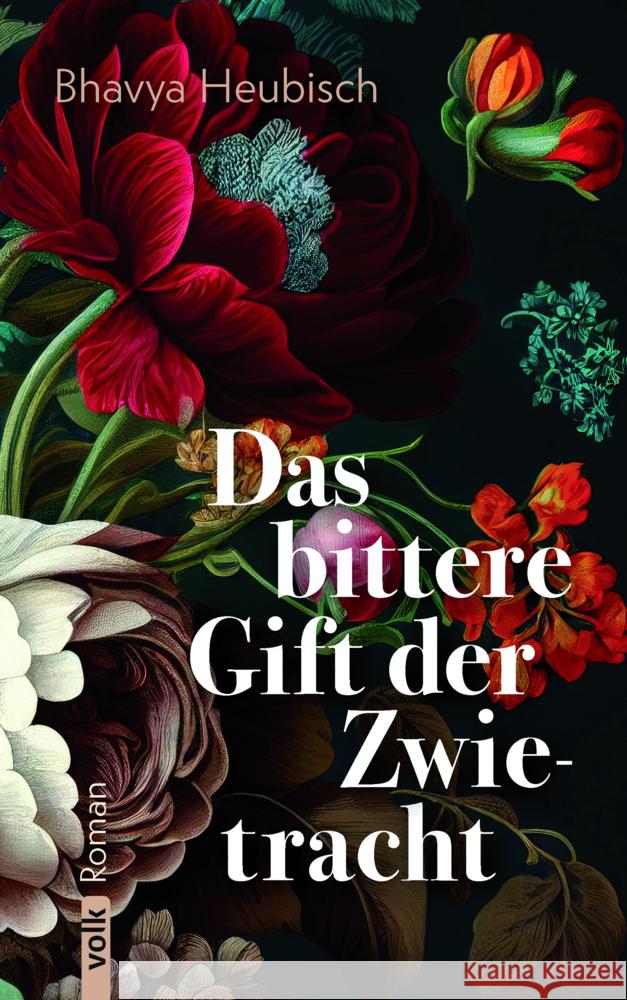 Das bittere Gift der Zwietracht Heubisch, Bhavya 9783862224647