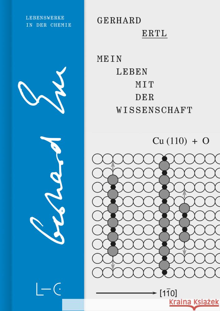 Mein Leben mit der Wissenschaft Ertl, Gerhard 9783862251261 GNT-Verlag