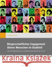 Bürgerschaftliches Engagement Älterer Menschen Im Stadtteil: Gleiche Beteiligungschancen Und Mitgestaltungsmöglichkeiten Für Alle? Heite, Elisabeth 9783862261277 Centaurus