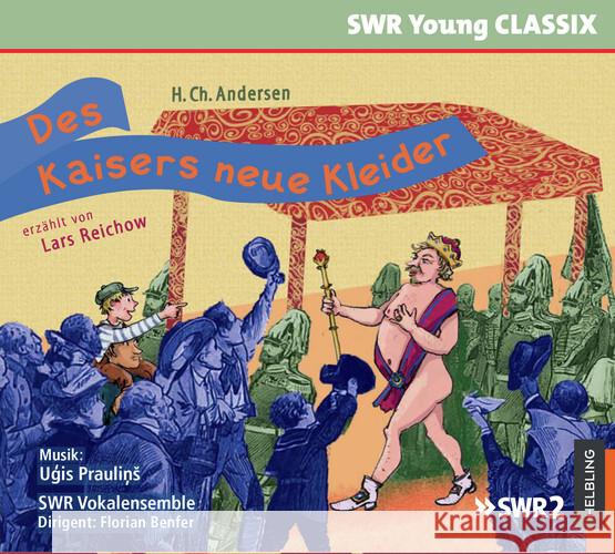 Des Kaisers neue Kleider Andersen, Hans Christian 9783862273959 Helbling Verlag