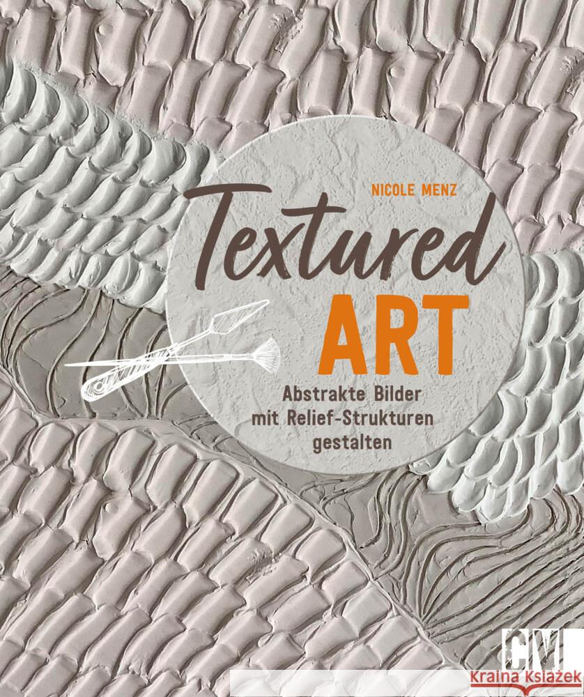 Textured Art Menz, Nicole 9783862304608