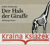 Der Hals der Giraffe, 4 Audio-CDs : Bildungsroman Schalansky, Judith 9783862311293 Der Audio Verlag, DAV
