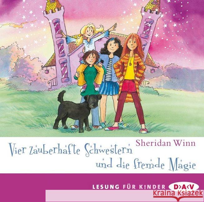 Vier zauberhafte Schwestern und die fremde Magie, 2 Audio-CDs Winn, Sheridan 9783862312948