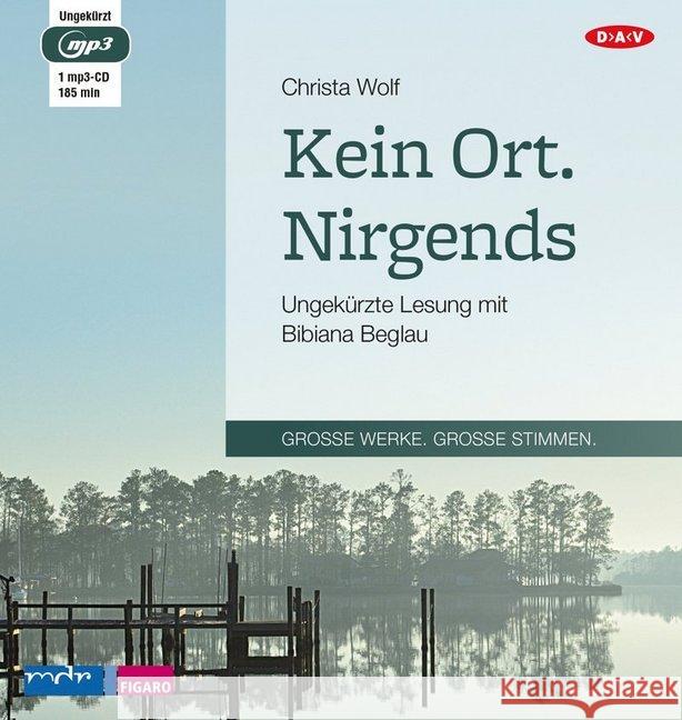 Kein Ort. Nirgends, 1 MP3-CD : Ungekürzte Lesung Wolf, Christa 9783862315796