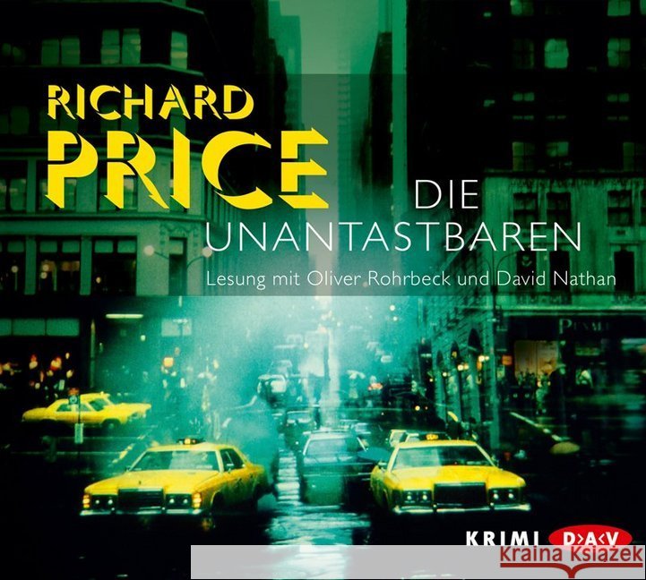 Die Unantastbaren, 7 Audio-CDs : Lesung mit Oliver Rohrbeck und David Nathan Price, Richard 9783862316038