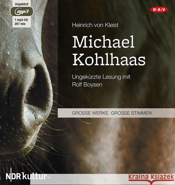 Michael Kohlhaas, 1 MP3-CD : Ungekürzte Lesung Kleist, Heinrich von 9783862316229