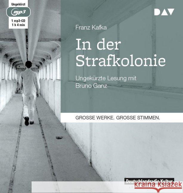 In der Strafkolonie, 1 MP3-CD : Ungekürzte Lesung Kafka, Franz 9783862317196