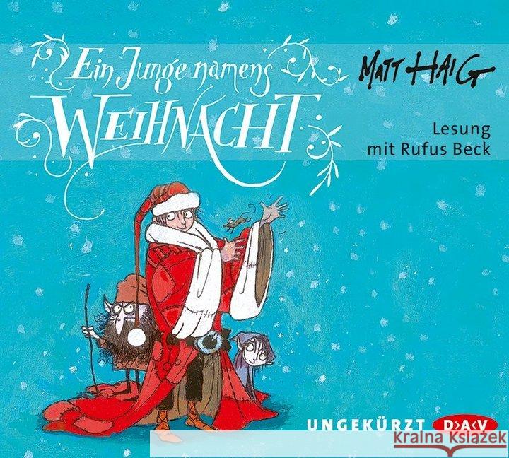 Ein Junge namens Weihnacht, 4 Audio-CDs : Ungekürzte Lesung Haig, Matt 9783862318292 Der Audio Verlag, DAV