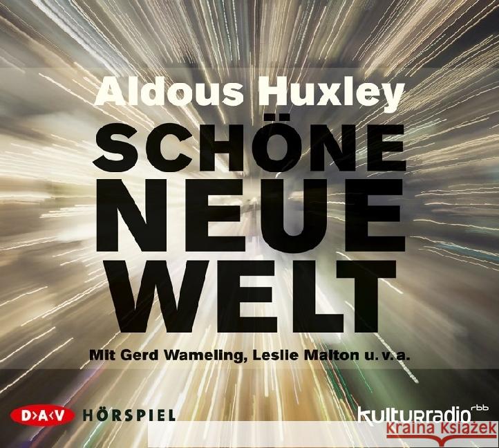 Schöne neue Welt, 2 Audio-CDs : Hörspiel mit Gerd Wameling u.v.a. (2 CDs), Hörspiel Huxley, Aldous 9783862318377