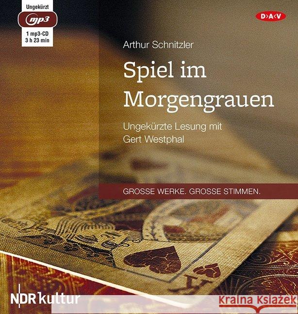 Spiel im Morgengrauen, 1 MP3-CD : Ungekürzte Lesung Schnitzler, Arthur 9783862318582 Der Audio Verlag, DAV