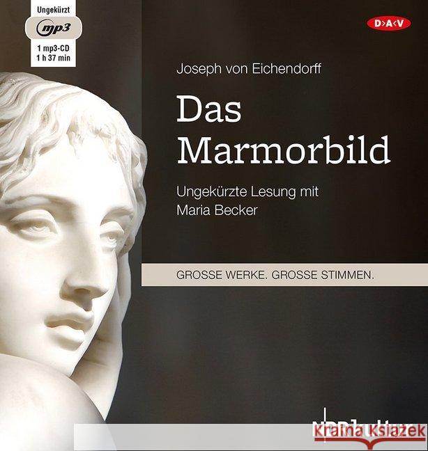 Das Marmorbild, 1 MP3-CD : Ungekürzte Lesung Eichendorff, Joseph von 9783862318773 Der Audio Verlag, DAV