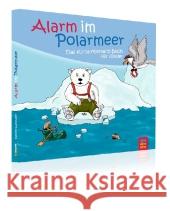 Alarm im Polarmeer : Das Klima-Mitmach-Buch für Kinder Landwehr, Kerstin 9783862430161