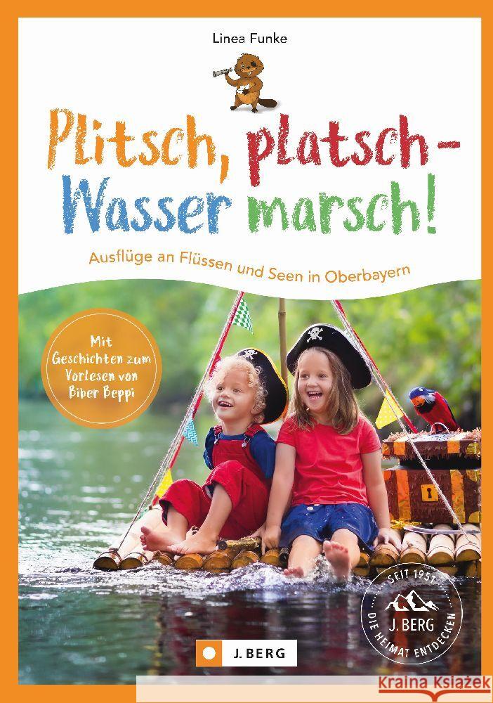 Plitsch, platsch - Wasser marsch! Funke, Linea 9783862469390