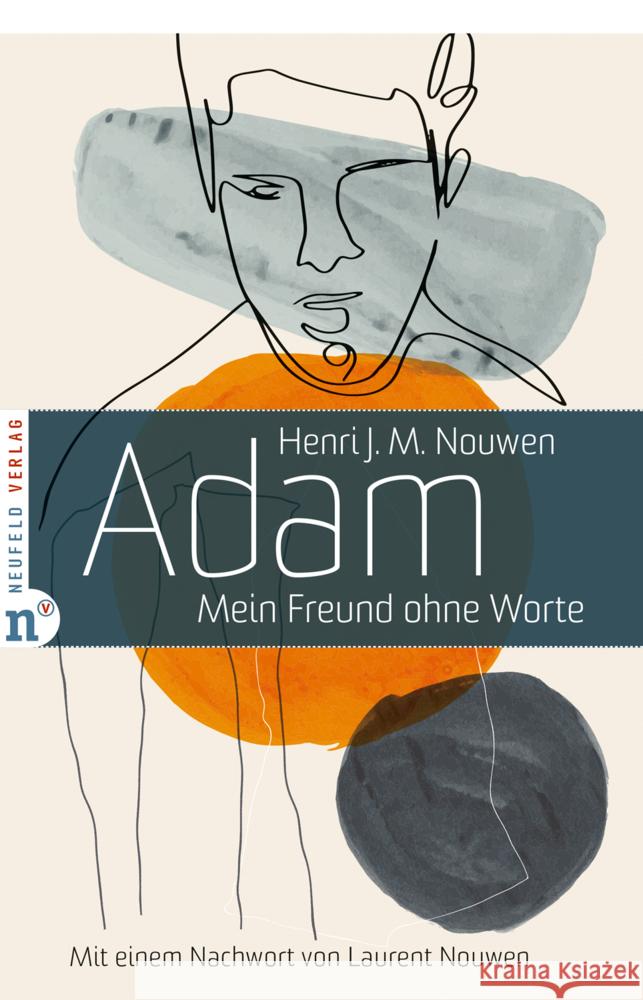 Adam Nouwen, Henri J. M. 9783862561773 Neufeld Verlag