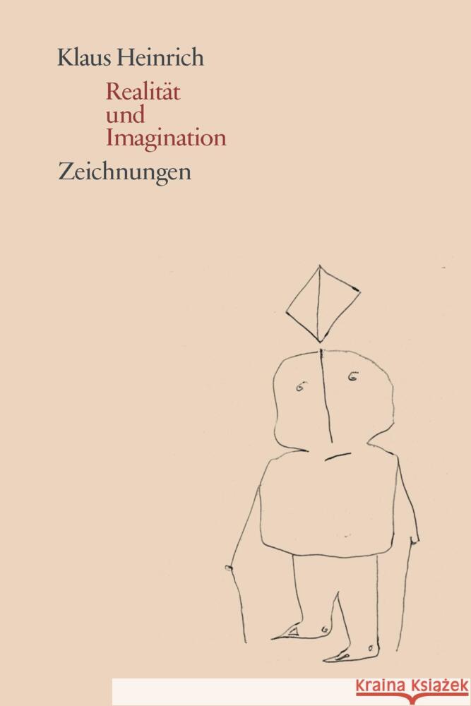 Realität und Imagination Heinrich, Klaus, Neubaur, Caroline, Thierolf, Corinna 9783862591763