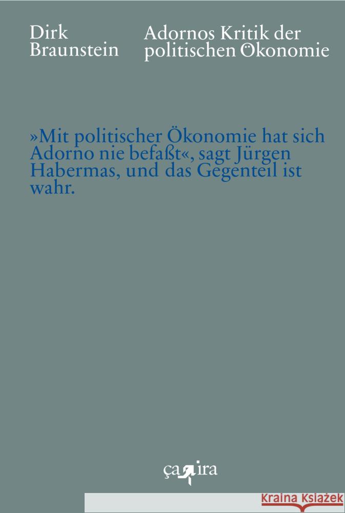 Adornos Kritik der politischen Ökonomie Braunstein, Dirk 9783862591893