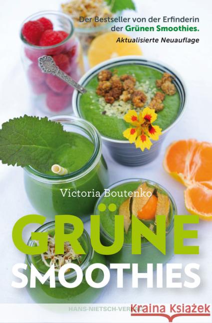 Grüne Smoothies Boutenko, Victoria 9783862643547 Nietsch