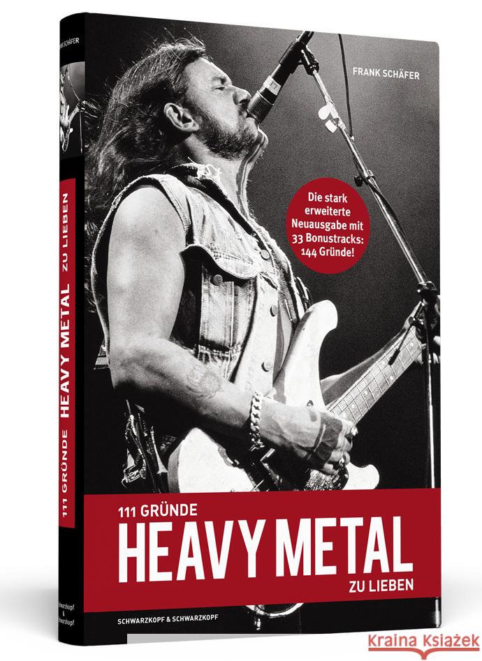 111 Gründe, Heavy Metal zu lieben - Erweiterte Neuausgabe - Paperback Schäfer, Frank 9783862658367 Schwarzkopf & Schwarzkopf