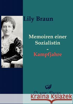 Memoiren Einer Sozialistin Braun, Lily   9783862670086 Europäischer Hochschulverlag