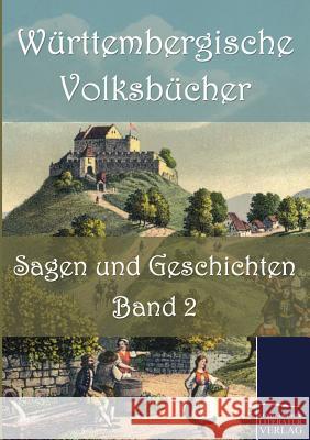 W Rttembergische Volksb Cher : Sagen Und Geschichten  9783862670871 Europäischer Hochschulverlag