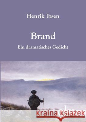 Brand Ibsen, Henrik 9783862671229 Europäischer Literaturverlag