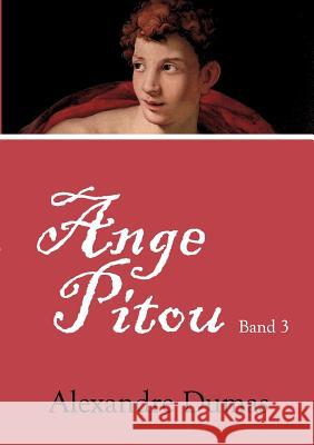 Ange Pitou Dumas, Alexandre, d. Ält. 9783862671632 Europäischer Literaturverlag