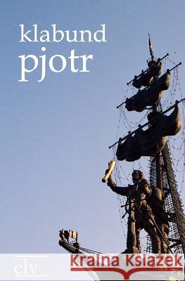 Pjotr Klabund 9783862672561
