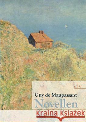 Novellen Maupassant, Guy de 9783862672615