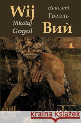 Wij Gogol, Nikolai W. 9783862673353 Europäischer Literaturverlag