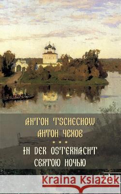 In Der Osternacht Tschechow, Anton 9783862674480