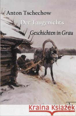 Der Taugenichts Tschechow, Anton 9783862674619