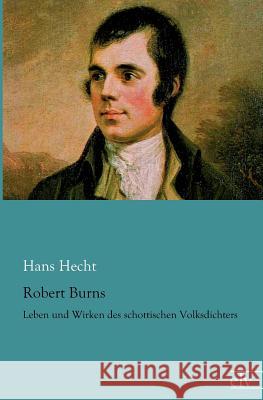 Robert Burns Hecht, Hans 9783862675432