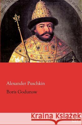 Boris Godunow Puschkin, Alexander S. 9783862675456 Europäischer Literaturverlag